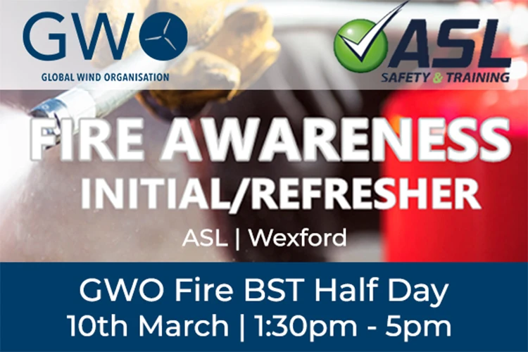 GWO Fire 10th March ASL