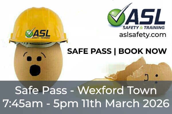 SafePass Wexford 11th March ASL